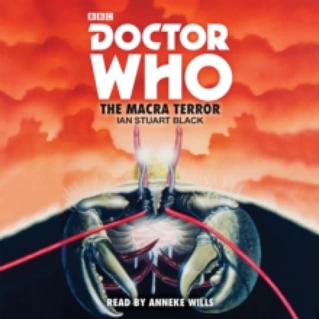 Doctor Who: The Macra Terror : 2nd Doctor Novelisation CD-Audio