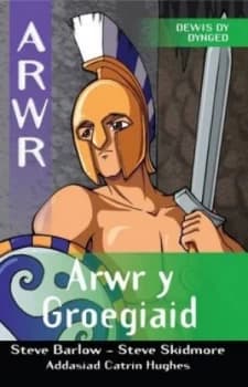 Arwr Y Groegiaid by Steve Barlow Book