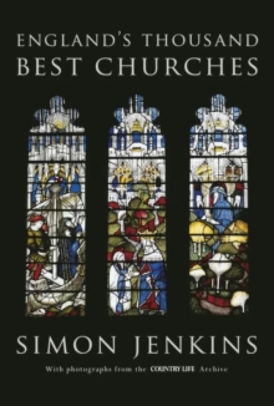England's Thousand Best Churches Hardback