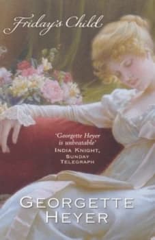 Fridays Child by Georgette Heyer Paperback