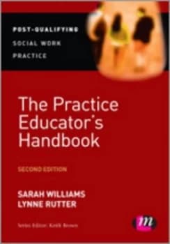 The Practice Educators Handbook by Sarah Williams Paperback