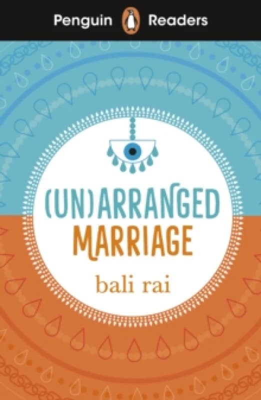 Penguin Readers Level 5: (Un)arranged Marriage (ELT Graded Reader) : Abridged Edition Paperback / softback