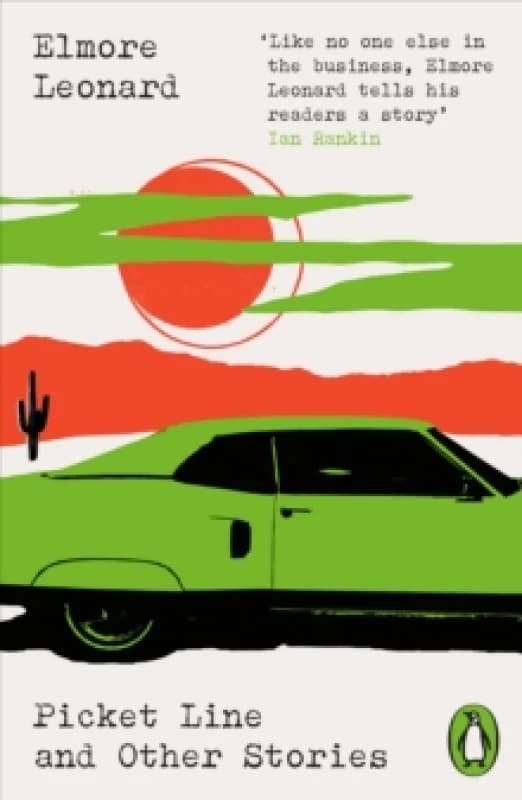 Picket Line and Other Stories. Paperback. By Elmore Leonard Books