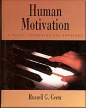 Human Motivation by Russell G. Geen Hardback