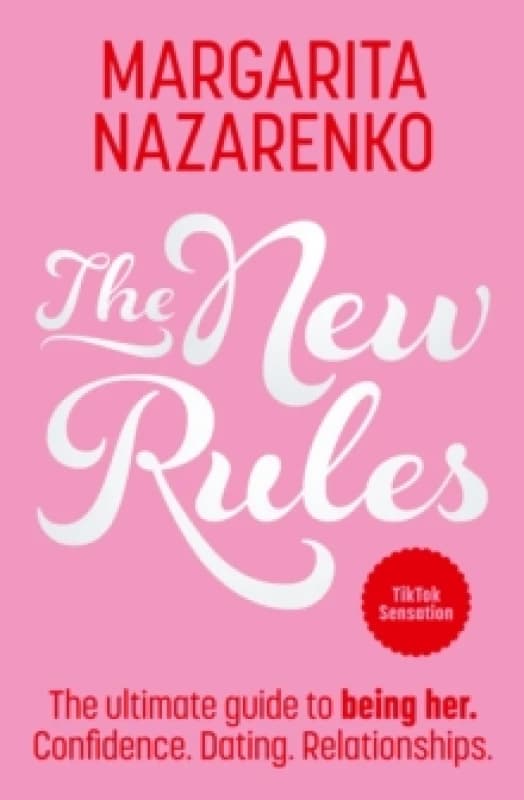 The New Rules : The Ultimate Guide to Being Her Paperback / softback