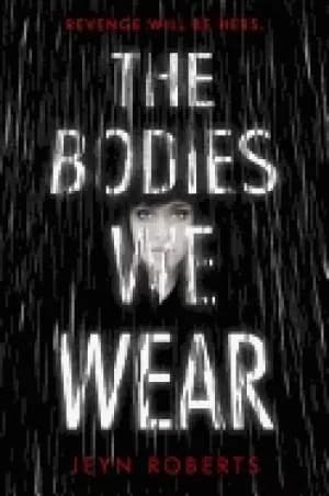 bodies we wear