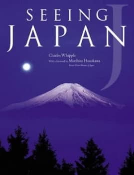 Seeing Japan by Charles Whipple Hardback