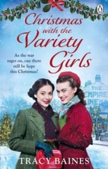 Christmas with the variety girls by Tracy Baines
