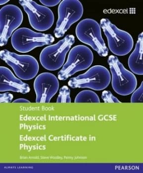 Edexcel International Gcse Physics Edexcel Certificate in Physics. Student Book by Penny Johnson Book