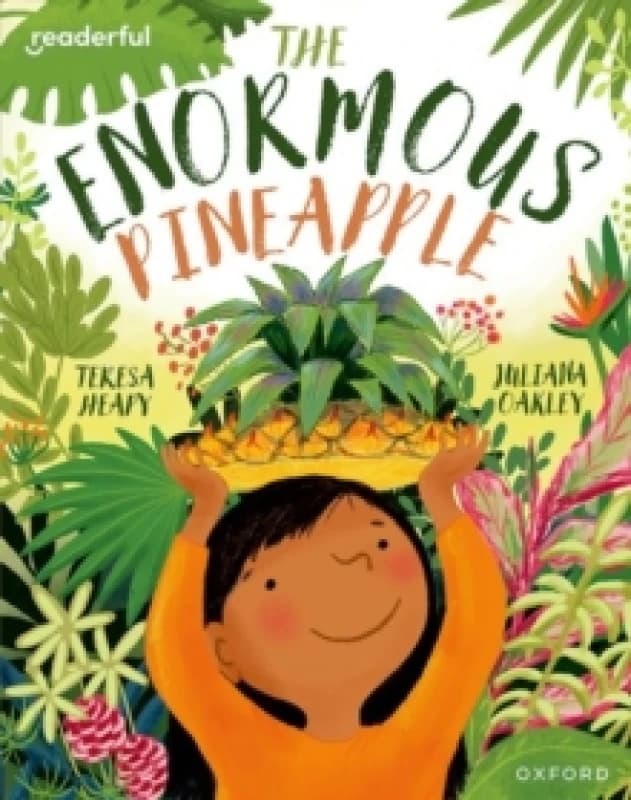 Readerful Books for Sharing: Year 2/Primary 3: The Enormous Pineapple Paperback / softback