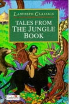 Tales from the Jungle Book by Rudyard Kipling by Alison Ainsworth and Rudyard Kipling and Steve Lee and Jonathan Mercer Hardback