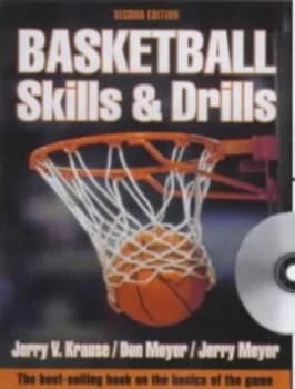 Basketball Skills and Drills by Jerry Krause and Don Meyer and Jerry Meyer Book