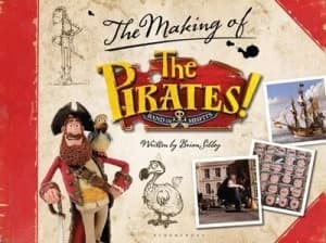 The Making of the Pirates by Brian Sibley Hardback