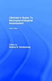 Clinicians Guide To Neuropsychological Assessment