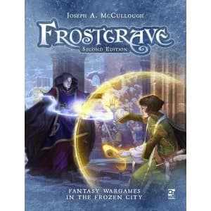 Frostgrave RPG: Second Edition - Fantasy Wargames in the Frozen City