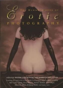 The Mammoth Book of Erotic Photography by Maxim Jakubowski Hardback