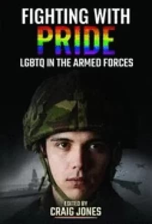 fighting with pride lgbtq in the armed forces