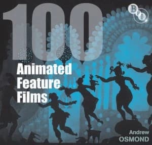 100 Animated Feature Films by Na Na Hardback