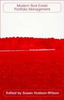 Modern Real Estate Portfolio Management by Susan Hudson-Wilson Hardback