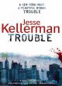 Trouble by Jesse Kellerman Paperback