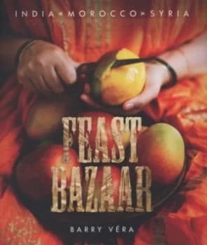 Feast Bazaar by Barry Vra Paperback