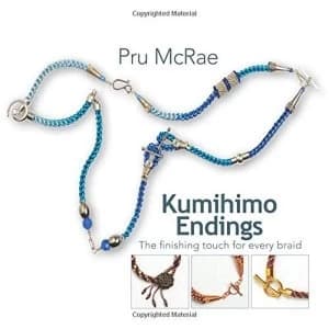 Kumihimo Endings The finishing touch for every braid Paperback / softback 2018