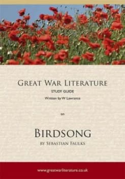 Great War Literature Study Guide on birdsong by W Lawrance Paperback