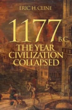 1177 B.C by Eric H Cline Hardback