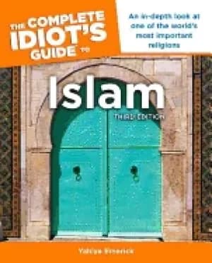 complete idiots guide to islam 3rd edition