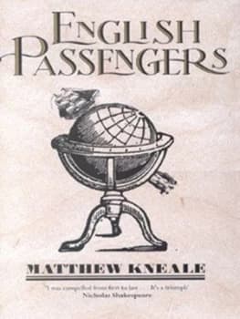 English Passengers by Matthew Kneale Hardback