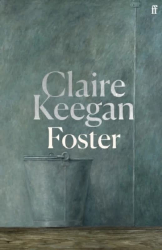 Foster. Hardback. By Claire Keegan Books