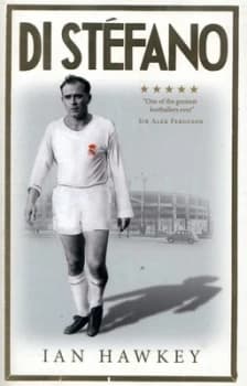 Di Stfano by Ian Hawkey Hardback