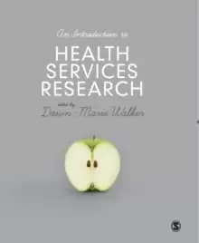 An Introduction to Health Services Research : A Practical Guide