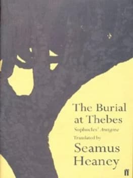 The Burial at Thebes by Seamus Heaney Hardback