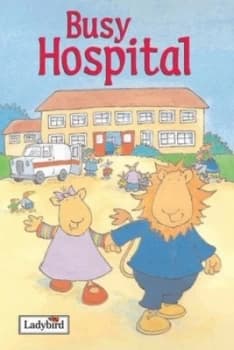 Busy Hospital by Melanie Joyce Hardback