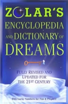 Zolars Encyclopedia and Dictionary of Dreams by Zolar Book