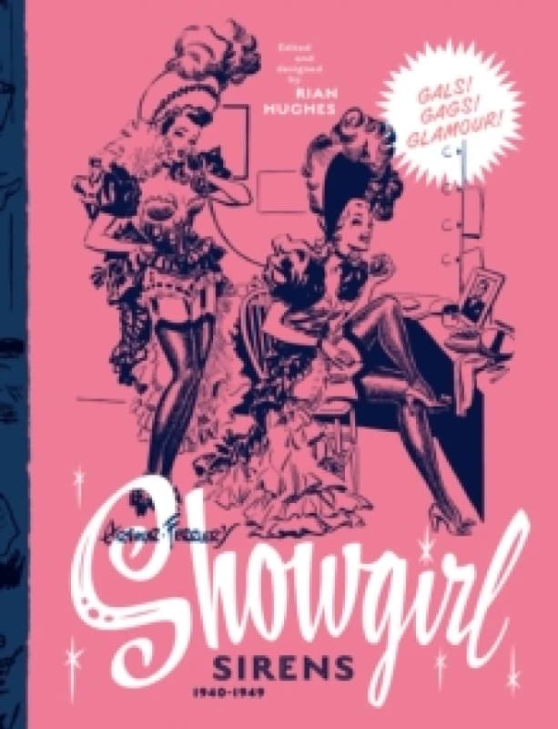 Arthur Ferrier's Showgirl Sirens 1940-1949 Hardback