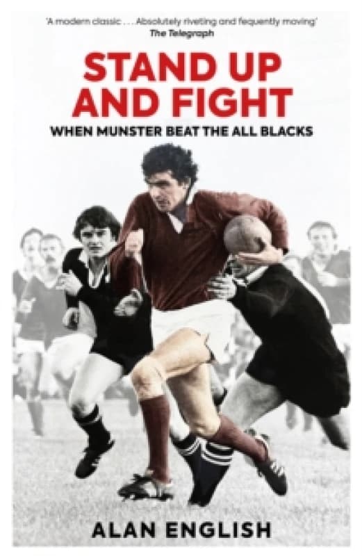 Stand Up and Fight : When Munster Beat the All Blacks Paperback / softback