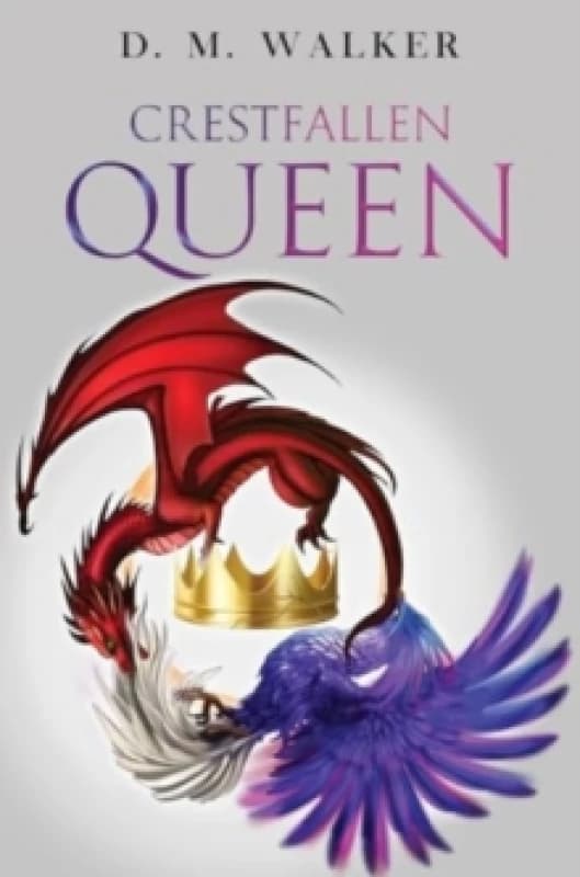 Crestfallen Queen Paperback / softback