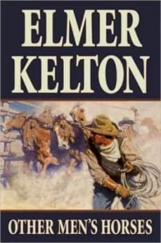 Other Mens Horses by Elmer Kelton Paperback