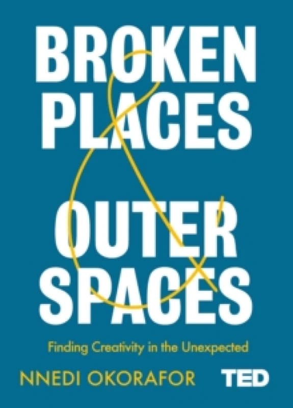 Broken Places & Outer Spaces Hardback