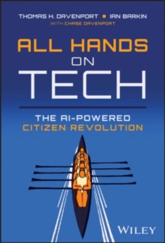 All Hands on Tech : The AI-Powered Citizen Revolution Hardback