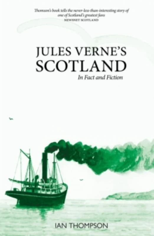 Jules Verne's Scotland : In Fact and Fiction Paperback / softback