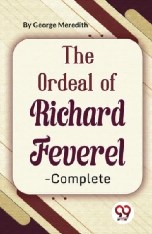 The Ordeal of Richard Feverel-Complete Paperback / softback