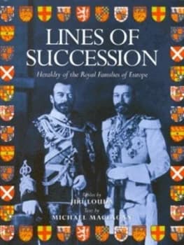Lines of Succession by Jir Louda and Michael Maclagan Hardback