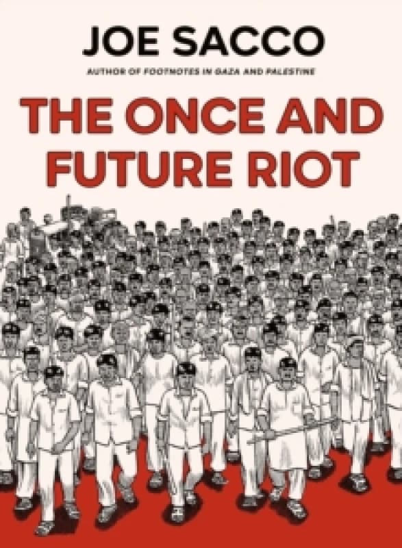 The Once and Future Riot Hardback