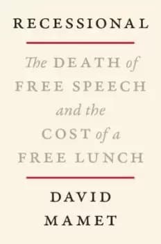 Recessional by David Mamet