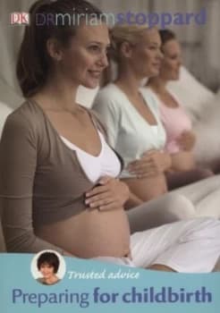 Preparing for Childbirth by Dr Miriam Stoppard Book