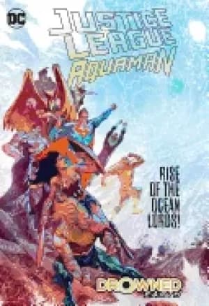 justice league aquaman drowned earth
