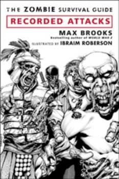 The Zombie Survival Guide by Max Brooks and Ibraim Roberson Book